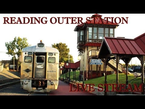Reading Outer Station Webcam at RBMN's passenger platform in Pennsylvania, USA