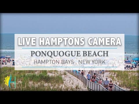 Live Ponquogue Beach Webcam, Hampton Bays, New York