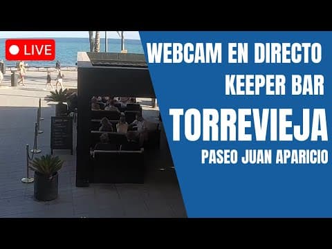 Live Keeper Bar HD webcam in Torrevieja, Alicante, Spain