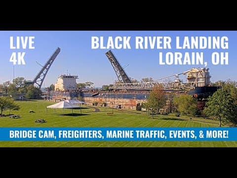 Black River Landing 4K Live Cam – Lorain, Ohio