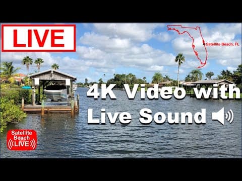 Live HD Webcam Grand Canal, Satellite Beach, FL, USA