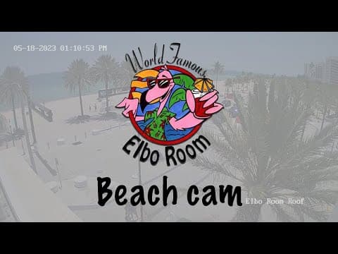 Elbo Room Live Patio Beach Webcam Fort Lauderdale, FL, USA