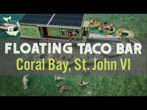Live Lime Out Floating Taco Bar Boat Webcam Coral Bay, Saint John, USVI